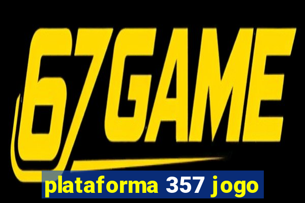 plataforma 357 jogo